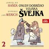 Jan Werich - Osudy dobrého vojáka Švejka (II. díl Na frontě Švejkovy nehody ve vlaku)