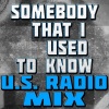 Live Our Way - Somebody That I Used to Know (Us Radio Mix)