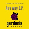 Lorenzo Giuliano - Any Way (Radio Edit)