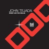 John Tejada《Flight To Tokyo (Original Mix)》[MP3/LRC]