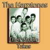 the harptones - Life Is but a Dream (Take 1 & 2)