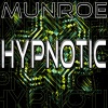 Munroe - Elektro (Dirty Afterhours Radio Mix)
