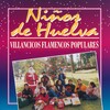 Niños de Huelva、Popular - Popurrí de Pascua