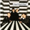 Wet Wet Wet - If I Never See You Again