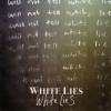 White Lies - Numb