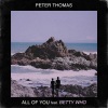 Peter Thomas、Betty Who - All of You (feat. Betty Who)