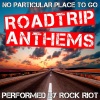 Rock Riot - No Particular Place To Go