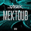 Sadek《Mektoub》[MP3/LRC]