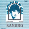 Sandro - A Esto Le Llamas Amor ? (You have The Nerve To Call This Love)