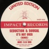 Seduction、Dougal - It's Not Over (Remix)