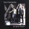 The Crooners - On My Way