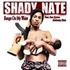 Shady Nate、San Quinn、Mitchy Slick - Banga on My Waist