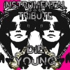 The Dream Team - Die Young