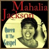 Mahalia Jackson - Bown On Your Knees