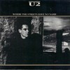 U2 - Where the Streets Have No Name