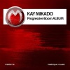 Kay Mikado - Break Desitnation (Original Mix)