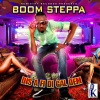 Boom Steppa - Dis a Fi Di Gal Dem