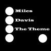 Miles Davis《The Theme》[MP3/LRC]