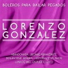 Lorenzo González - Abandonada