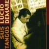 Lucio Demare - La Calle Sin Sueno