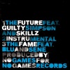 No Games、Guilty Simpson、mad skillz - The Future feat. Guilty Simpson & Skillz