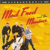 Mad Fred、The Maniacs - Domino