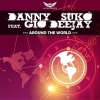 Danny Suko - Around The World
