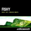 Fishy - Enjoy Life
