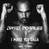 David Morales、janice robinson - I Make You Gaga (Edited Mix)