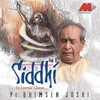 Bhimsen Joshi - Raga Durga (Vilambit and Drut Bandish)