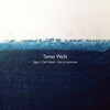 Tamas Wells - England Had A Queen (Live)
