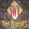 SWV、Wu-Tang Clan - Anything (Old Skool Radio Version)