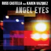 Russ Castella、Elissa - Angel Eyes (Crispbeat Radio Remix)