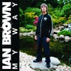 Ian Brown - Just Like You