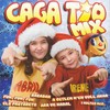 ABRIL、irene - Caga Tió Mix: Caga Tió|El Petit Bailet|Fum, Fum, Fum|Rabadan|Els Pastorets|El Tunc Que Tant Tunc|A Betlem M'en Vull Anar|El Dimoni Escuat|Les Dotze Van Tocant|El Trineu|Tots Cap El Portal