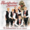 kastelruther spatzen《Weihnachten bei uns daheim》[MP3/LRC]