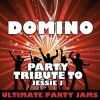 Ultimate Party Jams (最强派对混音)、Ultimate Party Jams - Domino