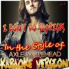 Ameritz Top Tracks - I Don't Do Surprises (In the Style of Axle Whitehead)(Karaoke Version)