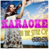 Ameritz - Karaoke - Someone Else's Dream (In the Style of Faith Hill)(Karaoke Version)