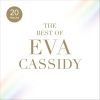 Eva Cassidy - You Take My Breath Away