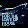 juan corbi - Defected  Presents For The Love Of House Volume 2 Mix 1