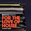 juan corbi - Defected Presents For The Love Of House Volume 3 Mix 1