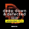 Various Artists - Deep Down & Defected Volume 4: Amsterdam 2013 Mix 1