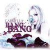 Gabriella - Bang Bang