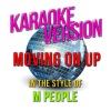 Ameritz - Karaoke - Moving on Up (In the Style of M People)(Karaoke Version)
