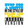 Ameritz - Karaoke - Stop for a Minute (In the Style of Keane & K'naan)(Karaoke Version)