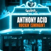 anthony acid - Rockin' (Swingin')(Original Mix)