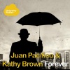 Juan Pacifico、Kathy Brown《Forever (Smooth Disco Mix Remix)》[MP3/LRC]