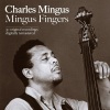 Charles Mingus - Mingus Fingers