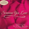 The O'Neill Brothers - Someone You Love (Instrumental)